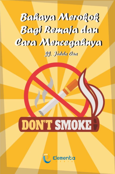 Bahaya Merokok Bagi Remaja dan Cara Mencegahnya